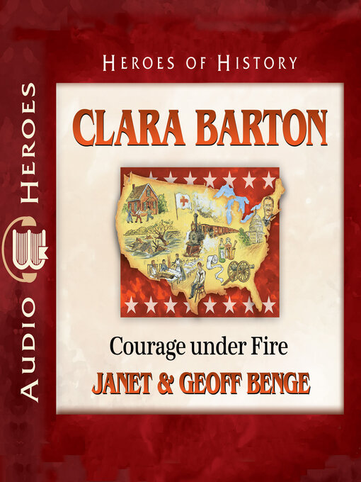 Title details for Clara Barton by Janet Benge - Available